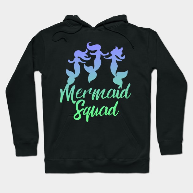 Mermaid Squad Hoodie by bubbsnugg